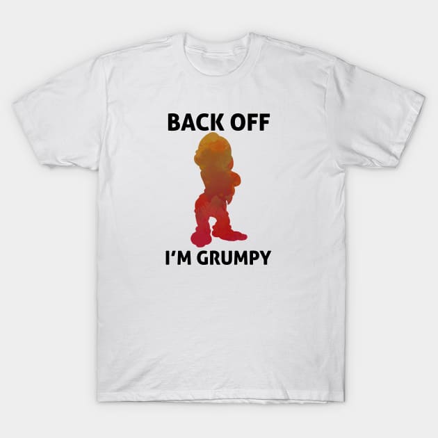 Back off I'm Grumpy Inspired Silhouette T-Shirt by InspiredShadows